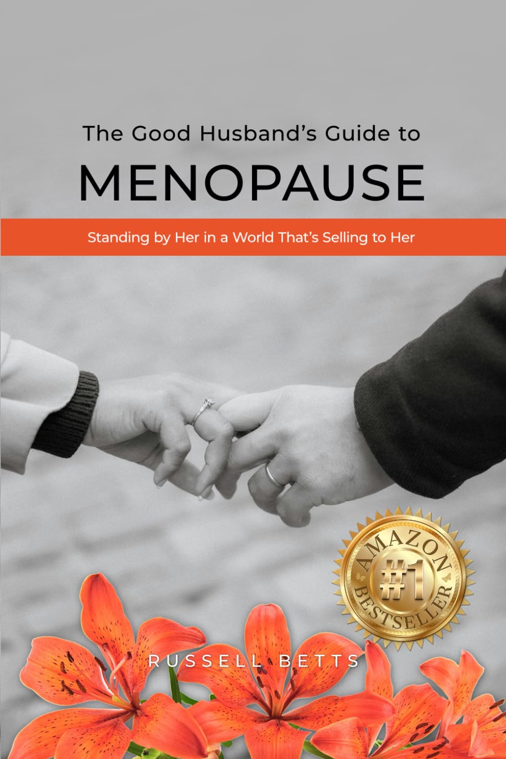 The Good Husband's Guide to Menopause